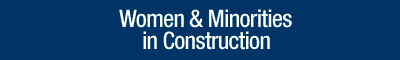 Women and Minorities in Construction